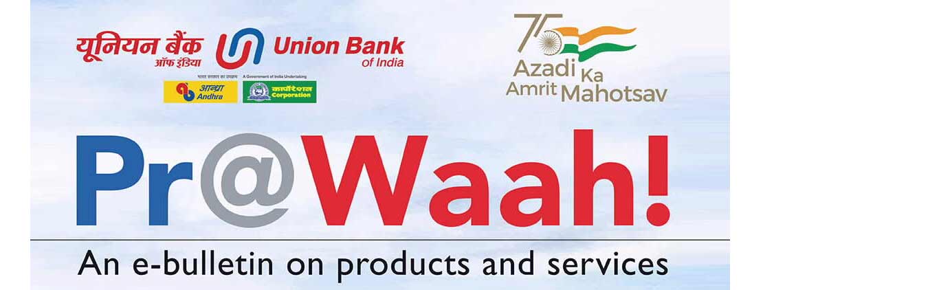 An e-bulletin on products and services Pr@Waah!